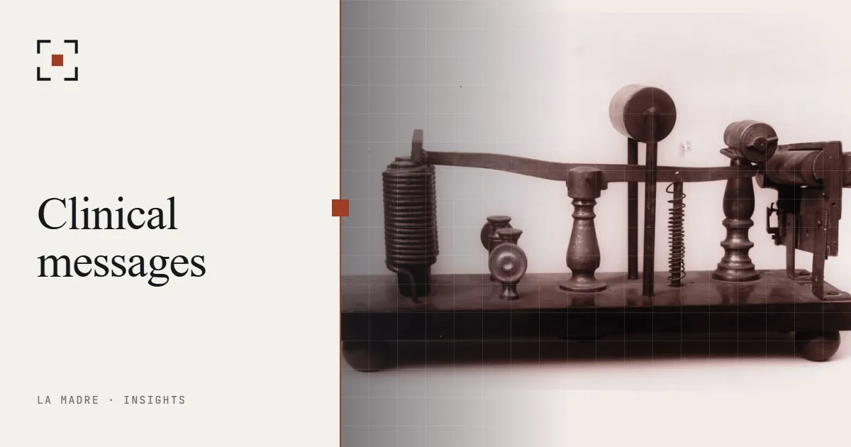 An antique telegraph instrument, in La Madre duotone, beside the words Clinical messages