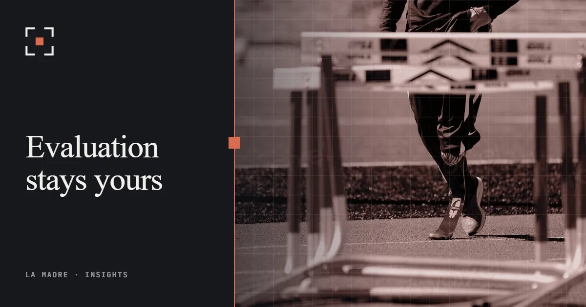 Hurdles on a running track with an athlete's legs mid-stride, in La Madre duotone, beside the words Evaluation stays yours