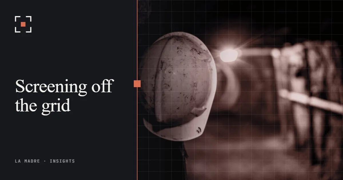 A miner's hard hat hanging in a lit mine tunnel, in La Madre duotone, beside the words Screening off the grid