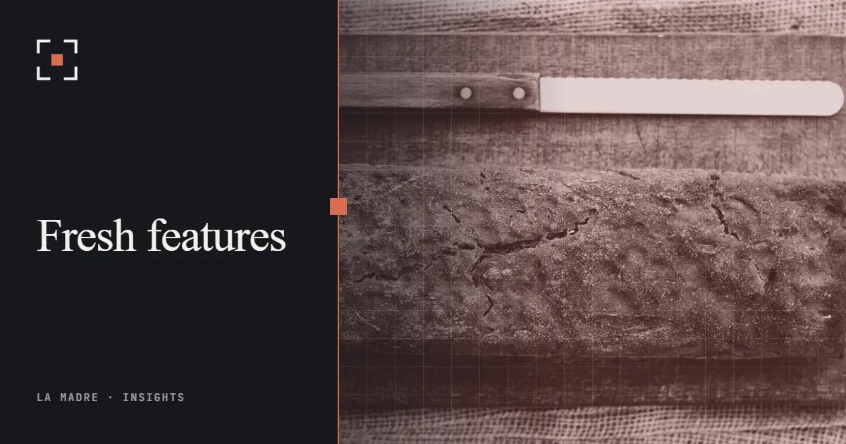 A fresh loaf of rustic bread on a board beside a knife, in La Madre duotone, beside the words Fresh features