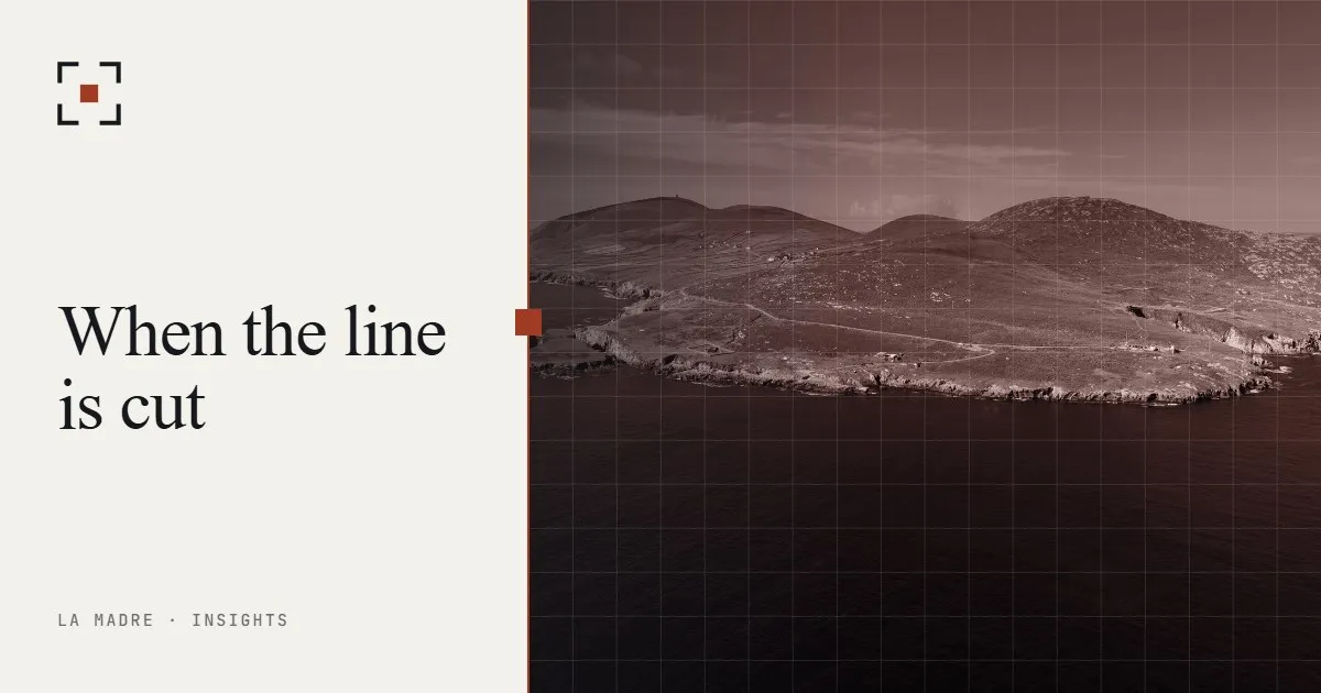 An aerial view of a green island alone in a dark sea, in La Madre duotone, beside the words When the line is cut