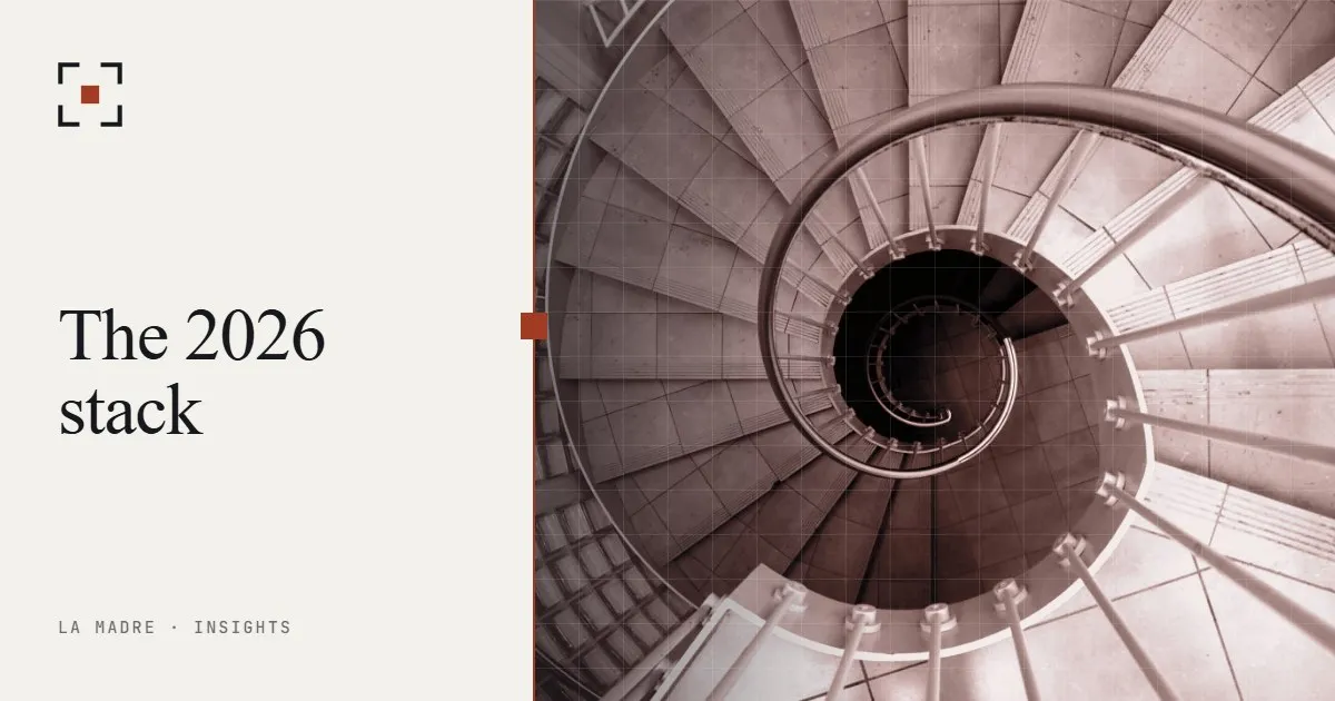 Spiral staircase seen from above, in La Madre duotone, beside the words The 2026 stack