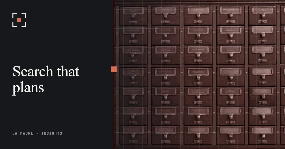 Rows of wooden card catalog drawers in a library, in La Madre duotone, beside the words Search that plans