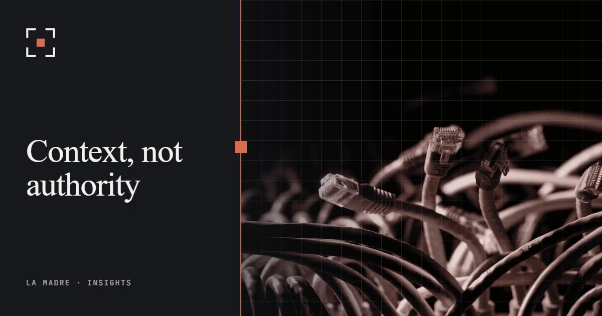 Bundles of network cables with exposed connectors, in La Madre duotone, beside the words Context, not authority