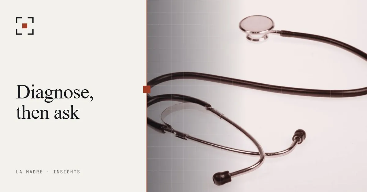 A stethoscope lying on a white surface, in La Madre duotone, beside the words Diagnose, then ask
