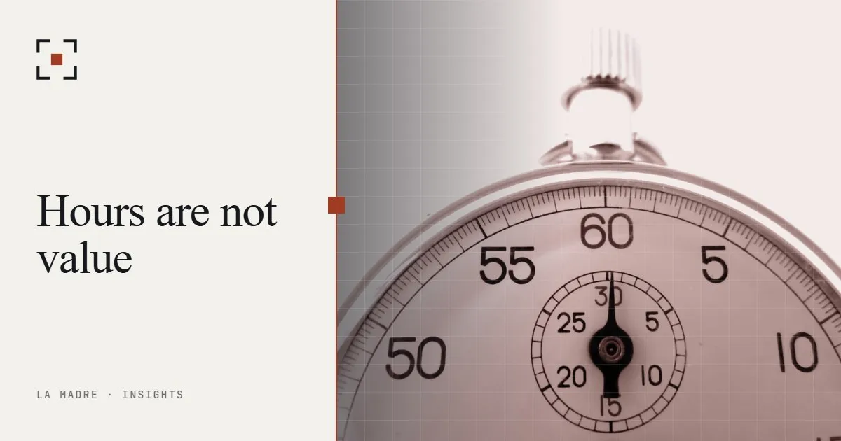 A close view of a stopwatch dial, in La Madre duotone, beside the words Hours are not value